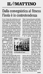 Dalla convegnistica al fitness l'isola è in controtendenza